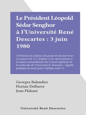 cover image of Le Président Léopold Sédar Senghor à l'Université René Descartes